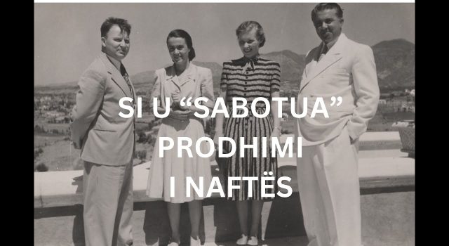 Mënyra se si u sabotua prodhimi i naftës.