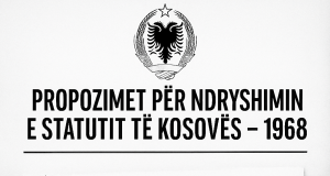 Propozimet për ndryshimin e Statutit të Kosovës në vitin 1968 – nga barazia e gjuhëve tek “kushtetuta krahinore”