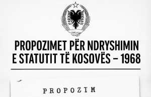 Propozimet për ndryshimin e Statutit të Kosovës në vitin 1968 – nga barazia e gjuhëve tek “kushtetuta krahinore”
