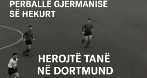 Shqipëria përballë Gjermanisë Perëndimore në Dortmund: Më shumë se një humbje -1967
