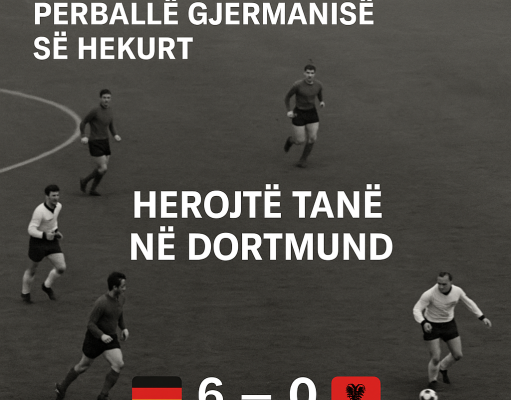 Shqipëria përballë Gjermanisë Perëndimore në Dortmund: Më shumë se një humbje -1967