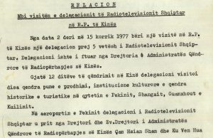 Radiotelevizioni Shqiptar në Kinën e vitit 1977 – Vizitë zyrtare apo udhëtim turistik?