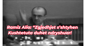 Ramiz Alia: “Zgjedhjet s’shtyhen – Kushtetuta duhet ndryshuar!”