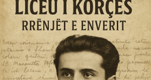 Në Liceun e Korçës: Rrënjët kulturore dhe politike të Enver Hoxhës