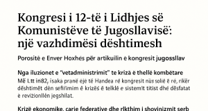 Kongresi i 12-të i Lidhjes së Komunistëve të Jugosllavisë – vazhdimësia e dështimeve të sistemit vetadministrues titist
