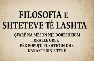 Si e shihnin lashtësinë shtetet, pushtetin dhe karakterin e popujve? Një dorëshkrim i rrallë grek na jep një përgjigje të harruar